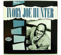 Ivory Joe Hunter - This Is Ivory Joe Hunter [Vinyl LP]