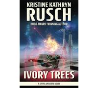 Ivory Trees: A Diving Universe Novel: 13 (The Diving Series)