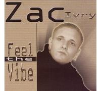 Ivry, Zac - Feel the Vibe