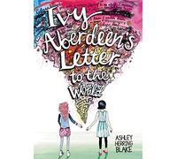 Ivy Aberdeen's Letter to the World