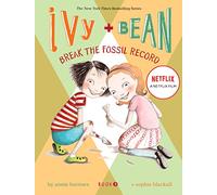 Ivy and Bean Break the Fossil Record