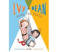 [(Ivy and Bean Make the Rules: Bk. 9)] [By (author) Annie Barrows ] published on (October, 2012)