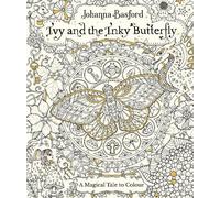 Ivy and the Inky Butterfly by Johanna Basford Paperback Ebury Pub