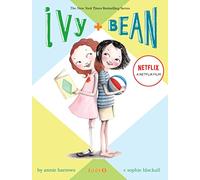 Ivy & Bean Bk 1: (Book 1): 01