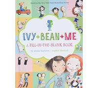 Ivy + Bean + Me: A Fill-in-the-Blank Book