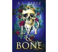 Ivy & Bone: A Hades and Persephone Romance: 1