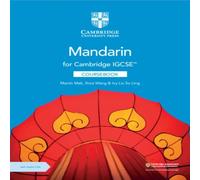 Ivy Liu So Ling Cambridge IGCSE™ Mandarin Coursebook with Audio CDs (2) Multiple-component retail product, part(s) enclosed Ivy Liu So Ling Multicolor