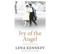 Ivy of the Angel: And Other Stories