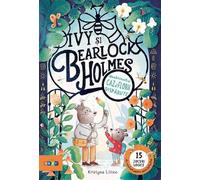Ivy si Bearlock Holmes - Kristyna Litten, Editie in limba romana