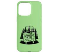Iwishabish Woods National Forest Land of Audacity Nature Case for iPhone 15 Pro Max