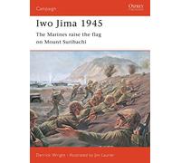 Iwo Jima 1945 - The Marines Raise the Flag on Mount Suribachi - No. 81 (Campaign)
