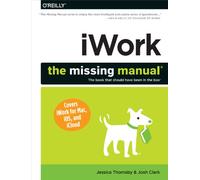 Iwork: The Missing Manual