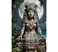 IX CHEL: Una Cronología de la Diosa Lunar y su Legado en Cozumel (MITOLOGIA MAYA)