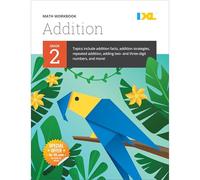 IXL Math Workbook: Grade 2 Addition (IXL Topic-Specific Workbooks)
