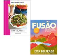 Ixta Belfrage Collection 2 Books Set (Mezcla Recipes to Excite & FUSÃO)