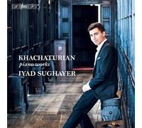 Iyad Sughayer - Aram Khachaturian: Piano Works
