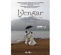 Iyengar: The Man, Yoga, and the Student's Journey