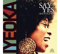 Iyeoka Say Yes (R)evolved (Vinyl) 12" EP (US IMPORT)