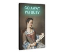 IYTAFGYT Go Away I'm Busy Quote Print Canvas Poster Wall Art Print Picture Paintings 24x36inch(60x90cm)