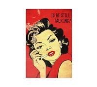 IYTAFGYT Still Talking. Humorous Wall Art Canvas Poster Wall Art Print Picture Paintings 08x12inch(20x30cm)