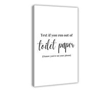IYTAFGYT Text If You Run Out of Toilet Paper Canvas Poster Wall Art Print Picture Paintings 20x30inch(50x75cm)