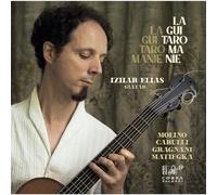 Izhar Elias - La Guitaromanie