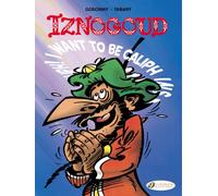 Iznogoud 13 - I Want to be Caliph Instead of the Caliph