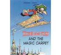 Iznogoud Vol. 6: Iznogoud and the Magic Carpet: 06