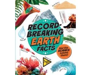 Izzi Howell Record-Breaking: Earth Facts Hardback Book Izzi Howell Multicolor