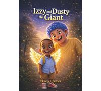 Izzy and Dusty the Giant