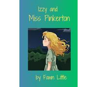Izzy and Miss Pinkerton