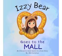 Izzy Bear Goes to the Mall: 2