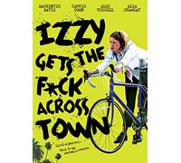 Izzy Gets the F*ck Across Town