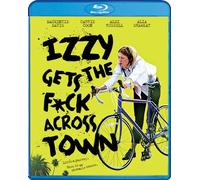 Izzy Gets the F*ck Across Town [Blu-ray]