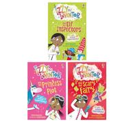 Izzy the Inventor Series By Zanna Davidson 3 Books Collection Set (Princess Plot, Scary Fairy, Elf Inspectors)