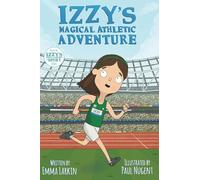 Izzy's Magical Athletic Adventure