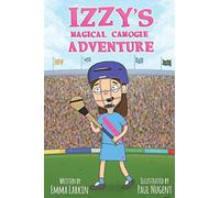 Izzy's Magical Camogie Adventure (Izzy's Magical Adventure)