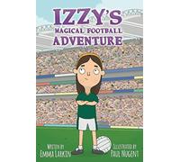 Izzy's Magical Football Adventure