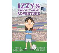 Izzy's Magical Football Adventure Dublin Edition