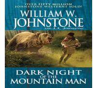 J.A. Johnstone Dark Night of the Mountain Man Paperback Book J.A. Johnstone Multicolor