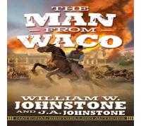 J.A. Johnstone The Man from Waco Paperback Book in White J.A. Johnstone White