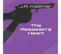 J.A. Kazimer The Assassin's Heart Paperback Book J.A. Kazimer Multicolor
