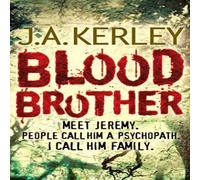 J. A. Kerley Blood Brother Paperback Book J. A. Kerley Multicolor