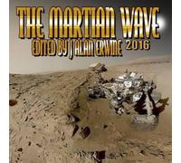 J Alan Erwine The Martian Wave: 2016 Paperback Book J Alan Erwine Multicolor