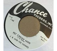 J.B. & His Hawks - Lovin' You b-w Pet Cream Man 7inch, 45rpm