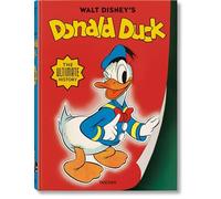 J.B. Kaufman - Walt Disney's Donald Duck. The Ultimate History - H - E245z