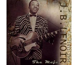 J.B.Lenoir - The Mojo