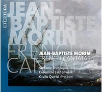 Jean-Baptiste Morin – Franzoesische Kantaten – CD – Harmonia Mundi (2019)