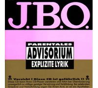 J.B.O. - Explizite Lyrik