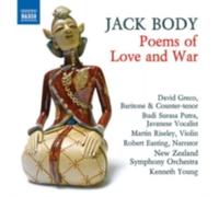 J BODY/PUTRA/NEW ZEALAND SYM ORCH/YOUNG: POEMS OF LOVE & WAR - CD